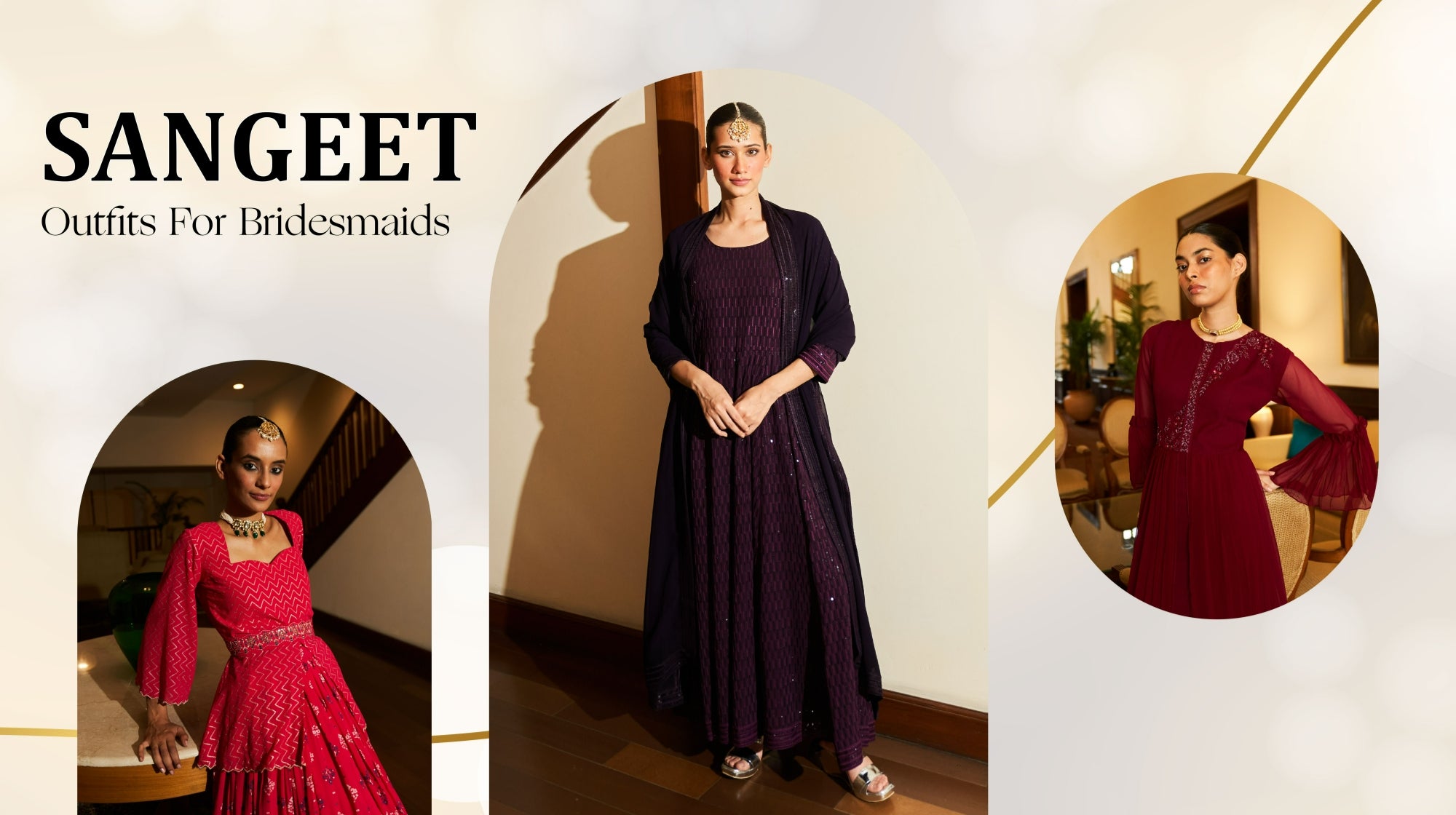 Stunning Sangeet Outfit Ideas For Bridesmaid To Shine This Wedding Season