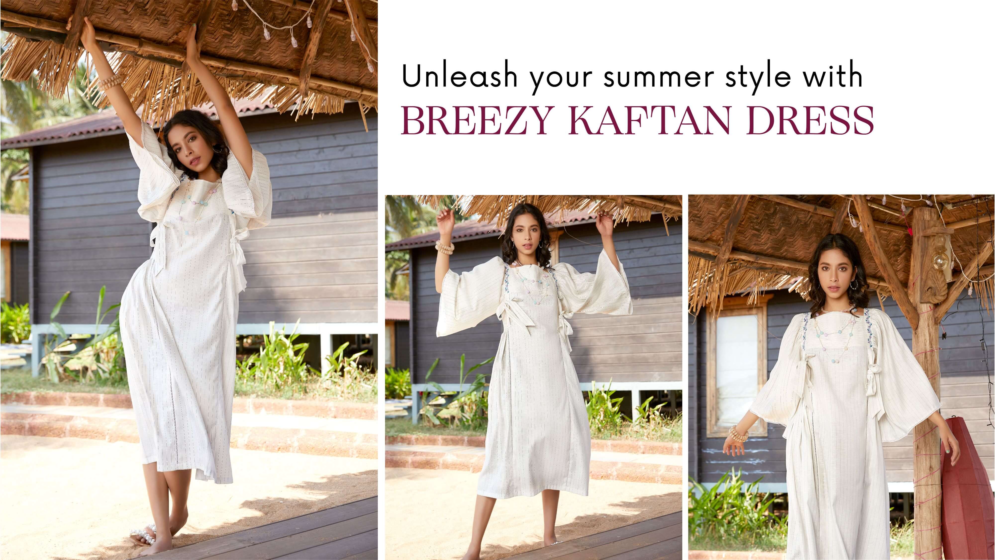 Style In Summer With Breezy Kaftan Dresses