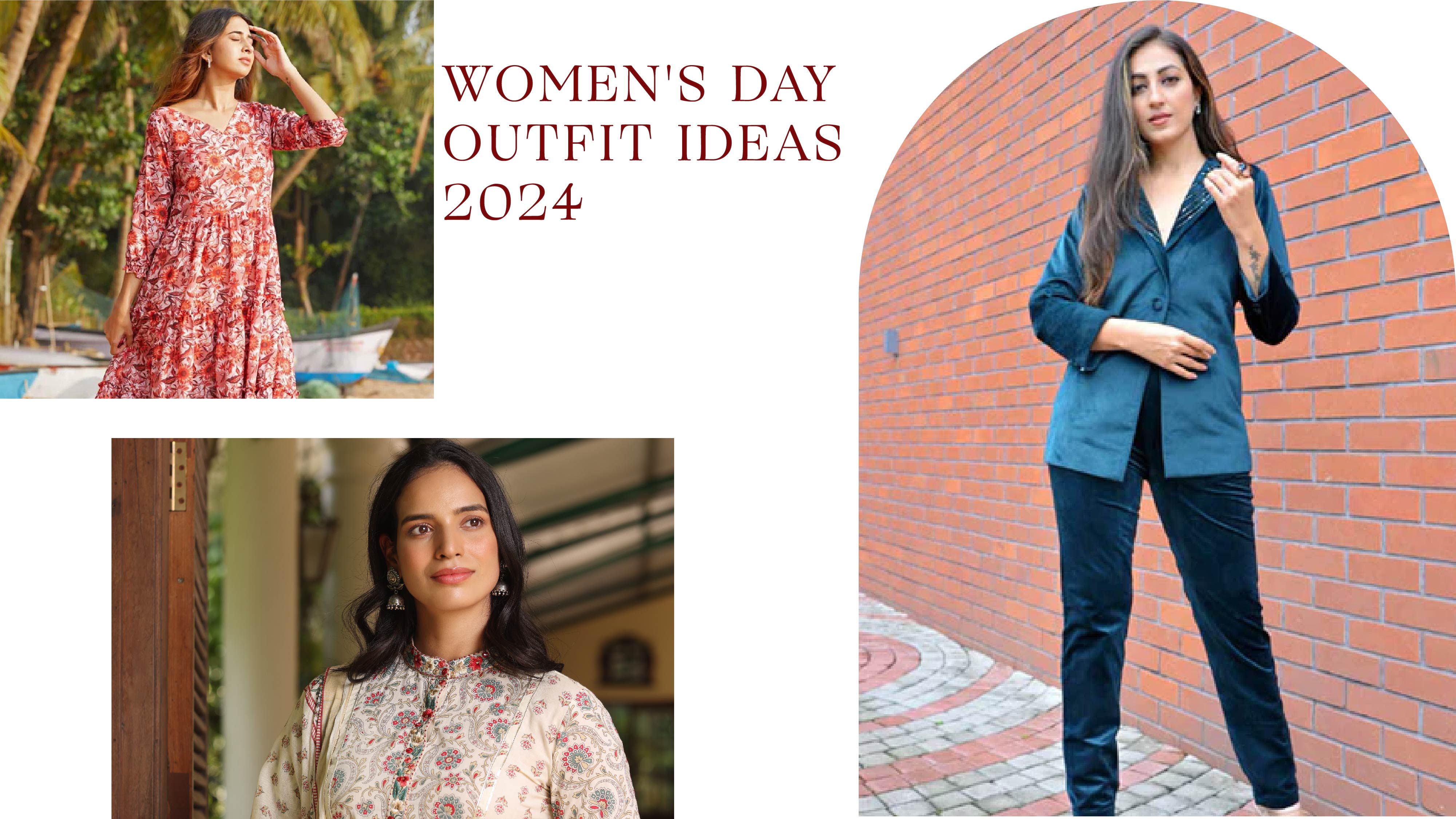 10 Elegant Women's Day Outfit Ideas 2024