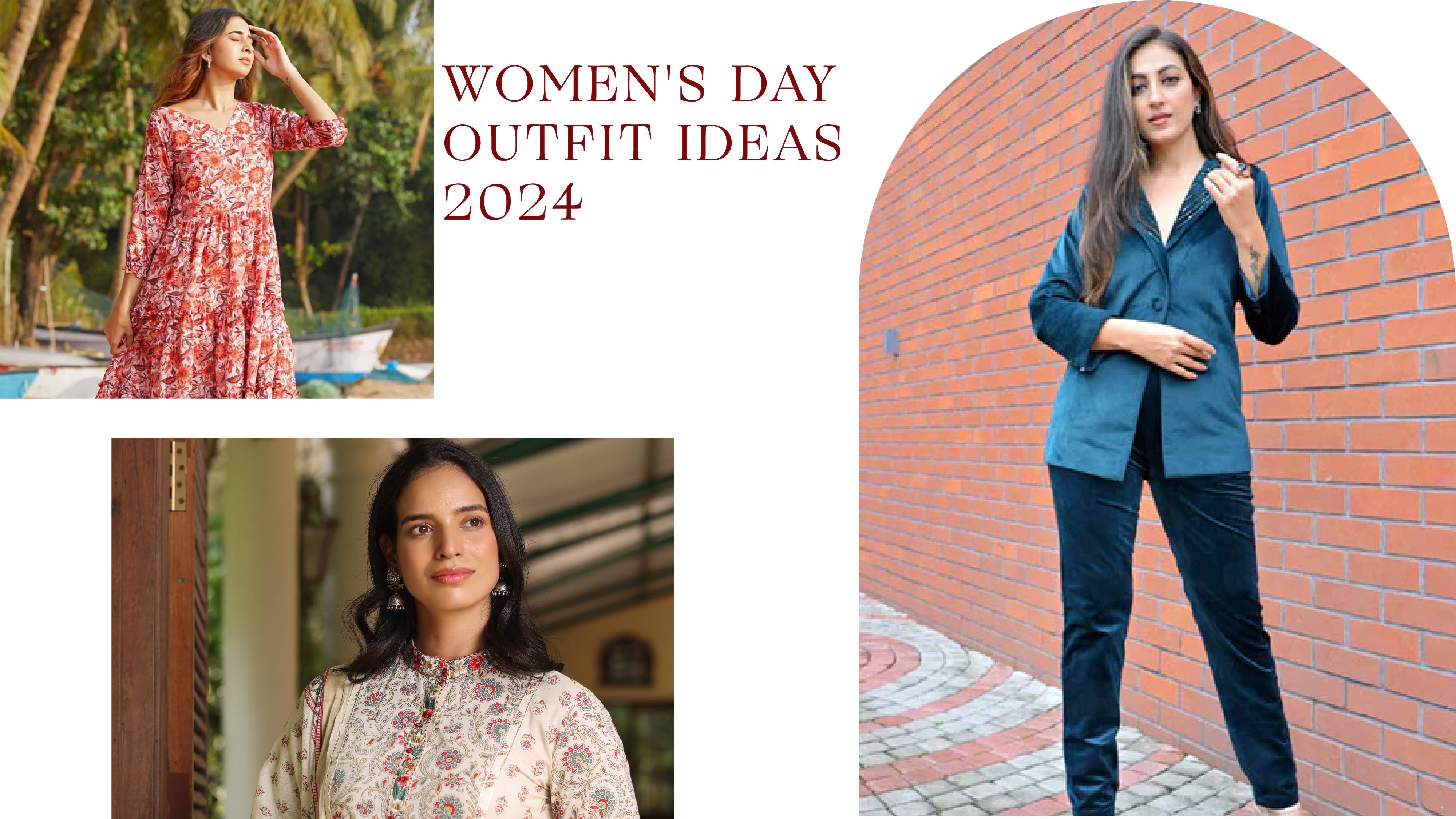 10 Elegant Women’s Day Outfit Ideas: Celebrate In Style