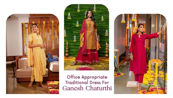 Office Appropriate Traditional Dress For Ganesh Chaturthi