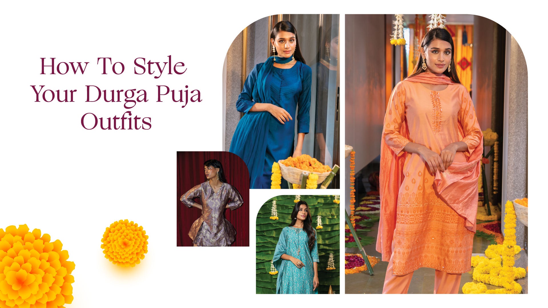 How To Style Your Durga Puja Outfits?