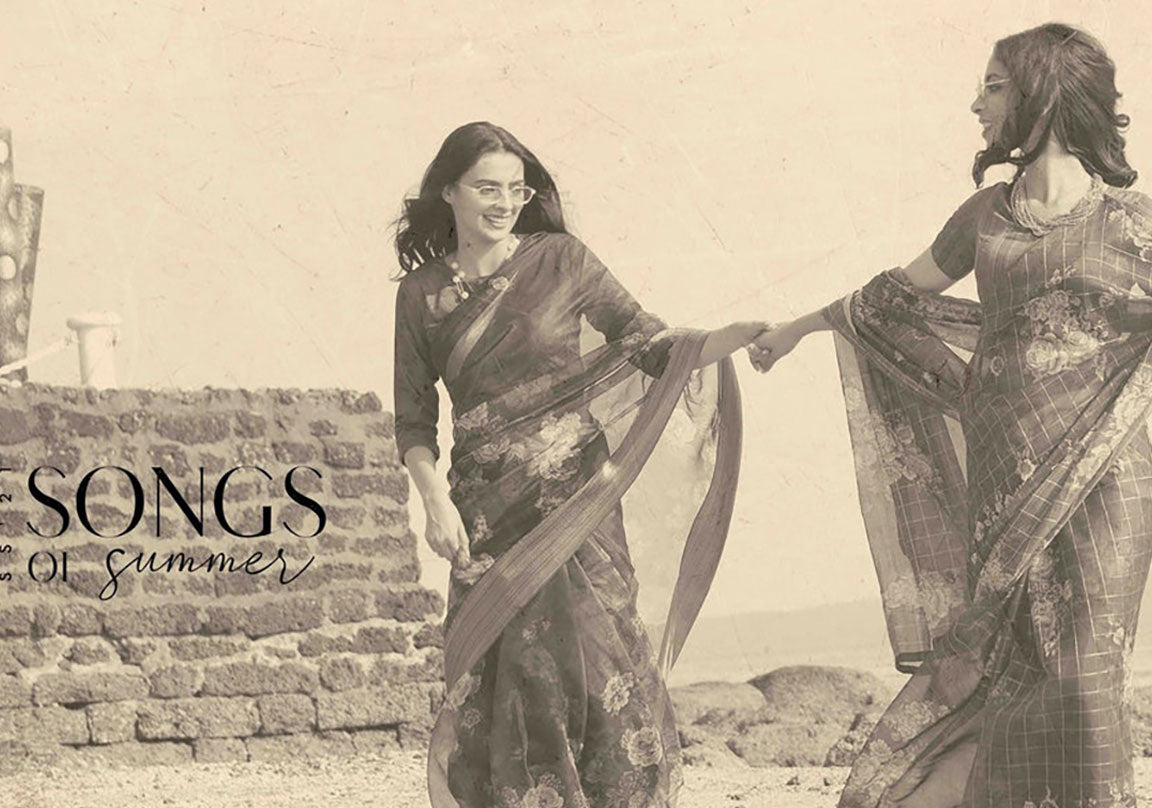 INTRODUCING ‘SONGS OF SUMMER’ ETHNIC SAREES-IMBIBING CULTURE IN A MODERNIZED WAY