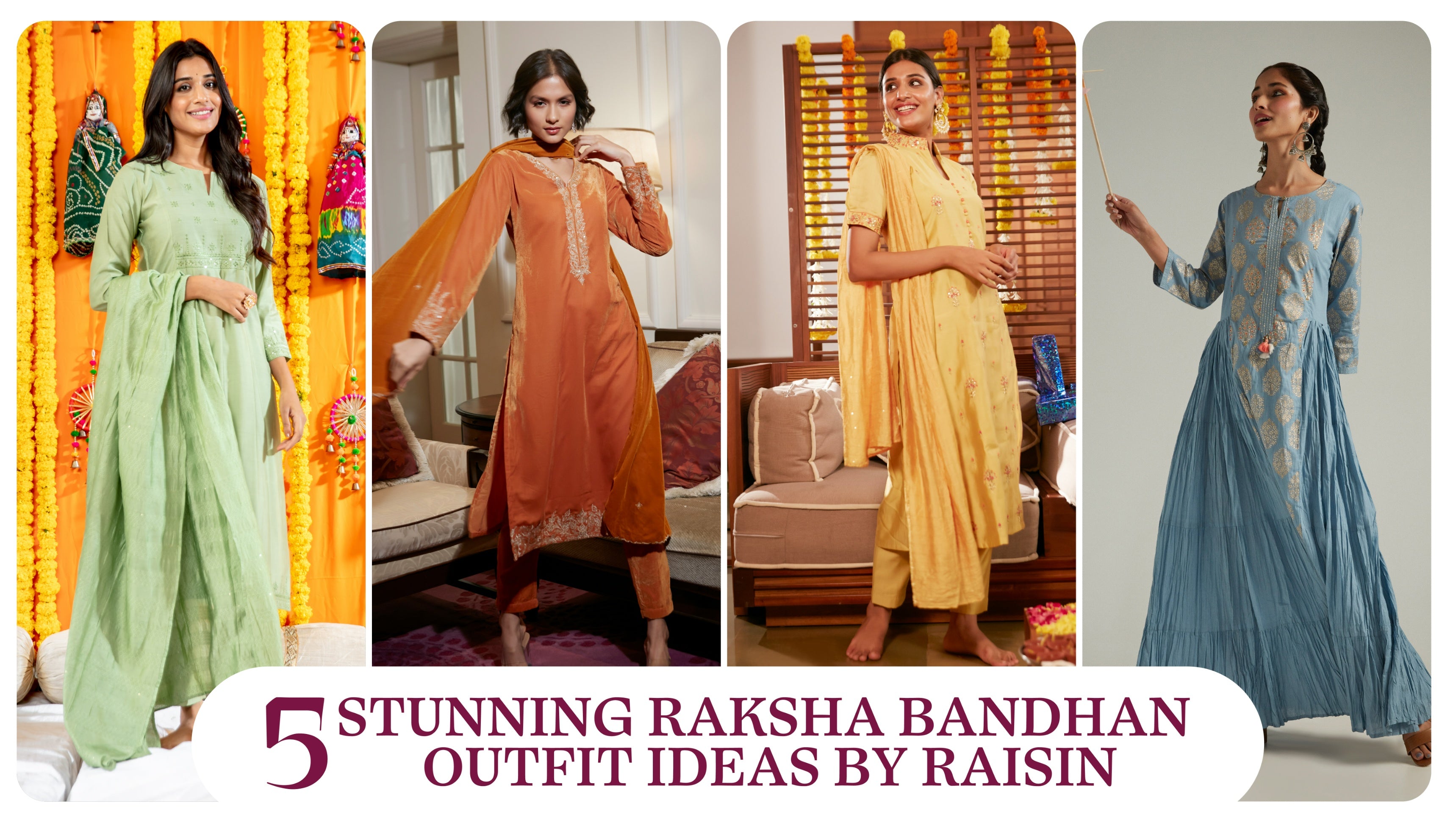 5 Stunning Raksha Bandhan Outfit Ideas By Raisin