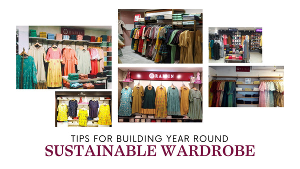 Tips For Building Year Round Sustainable Wardrobe