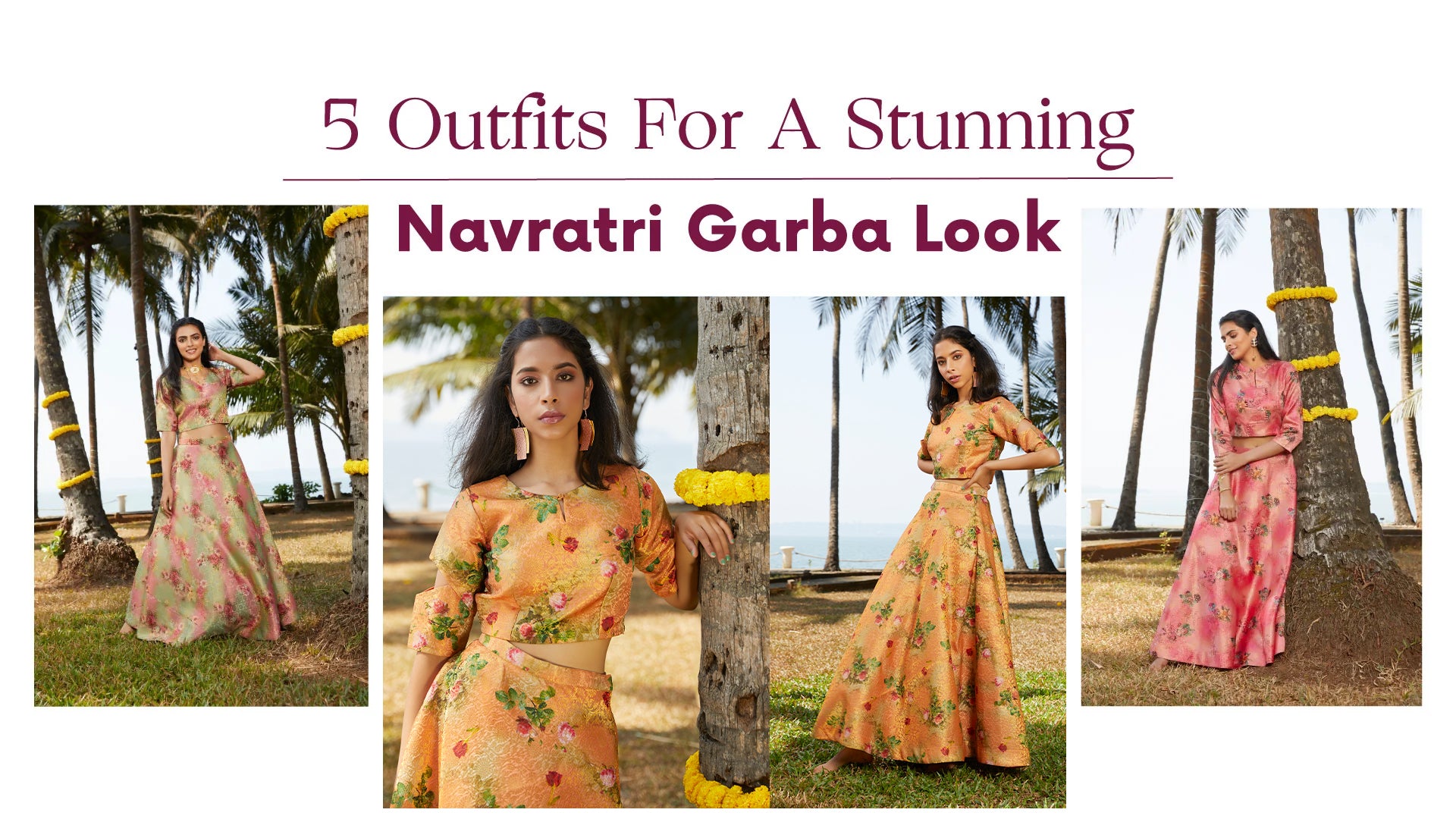 5 Outfits For A Stunning Navratri Garba Look