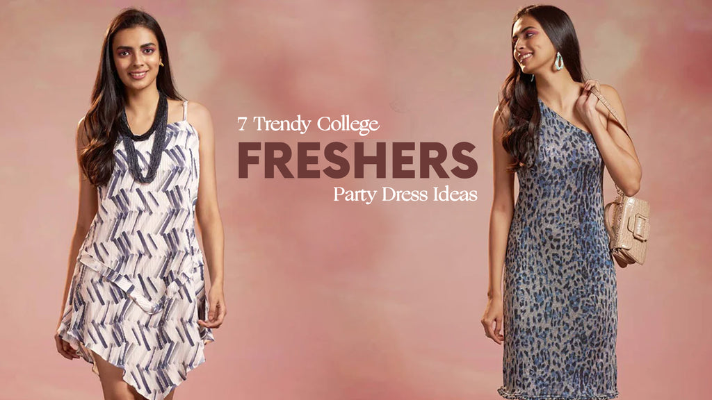 Top 7 College Freshers Party Dress For Girls Raisin